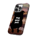 Pop Your Pet! Custom Phone Case