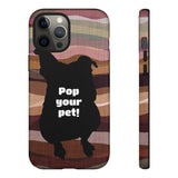 Pop Your Pet! Custom Phone Case