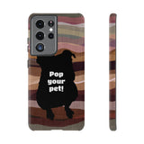 Pop Your Pet! Custom Phone Case