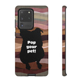 Pop Your Pet! Custom Phone Case