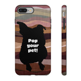 Pop Your Pet! Custom Phone Case