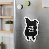 Pop Your Pet! Die-Cut Magnet