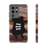 Pop Your Pet! Custom Phone Case