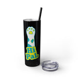 Hi Pal! Skinny Tumbler with Straw