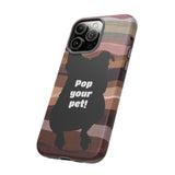 Pop Your Pet! Custom Phone Case