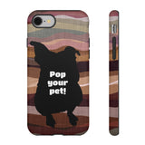 Pop Your Pet! Custom Phone Case