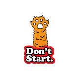 Don't Start Kiss-Cut Vinyl Sticker