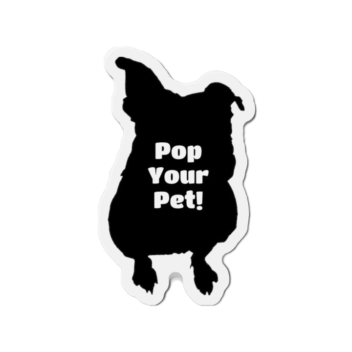 Pop Your Pet! Die-Cut Magnet